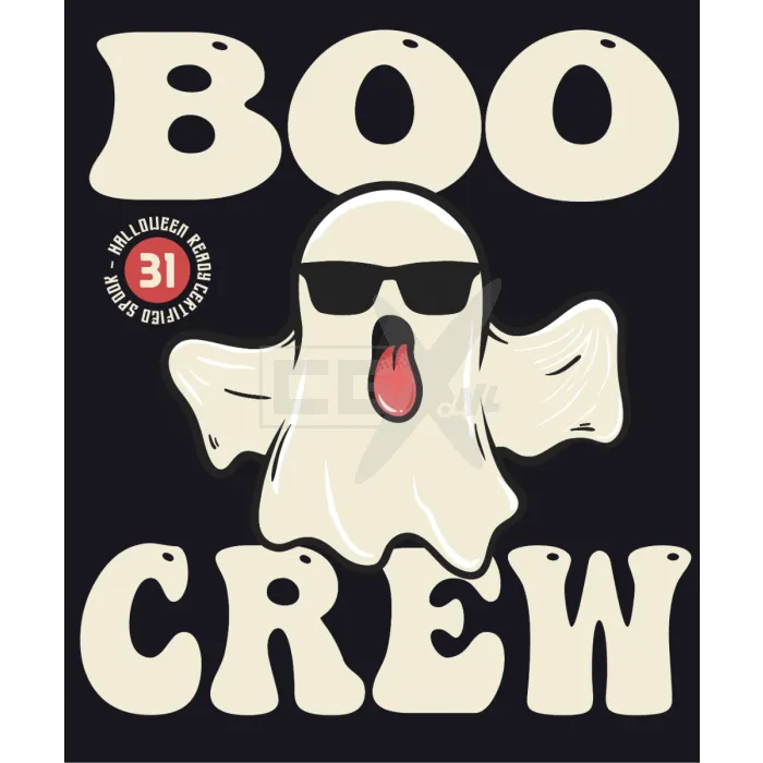 Boo - Halloween Ready - 31 - Certified spooky - Crew