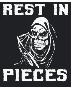Rest in - pieces